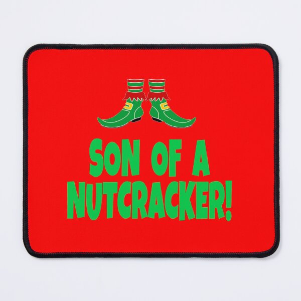 Item preview, Son Of A Nutcracker - Elf Movie Quote designed and sold by Christmas-Tees.