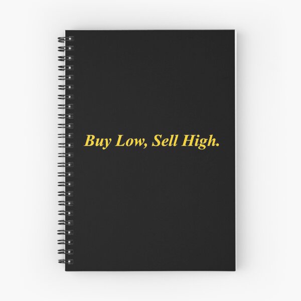 Item preview, Buy Low, Sell High. designed and sold by LeratoM.