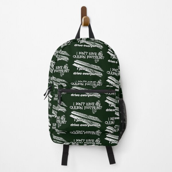 Item preview, I don't have a carbon footprint, I drive everywhere (white) funny designed and sold by SolidEarthArt.