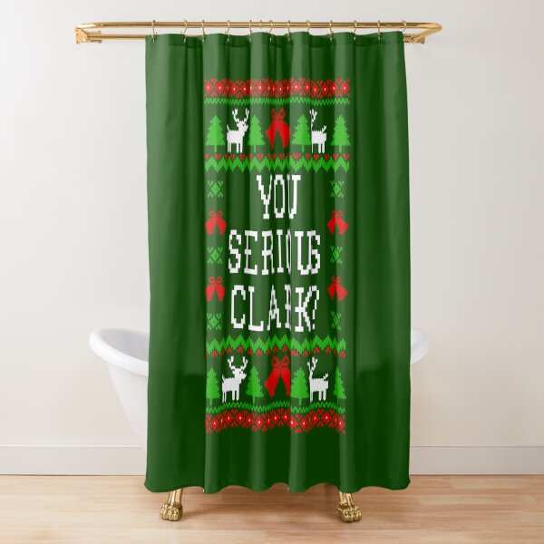 Christmas Vacation Movie Merchandise Ugly Sweater offers Rusty Griswold Home Decorations Shower Curtains you serious clark cousin family 1989