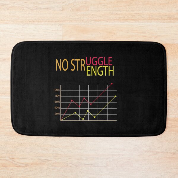 Item preview, where there is no struggle there is no strength designed and sold by HighGraphic20.