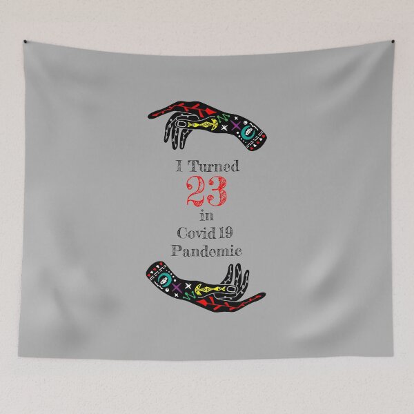 Item preview, 23rd Birthday in Pandemic designed and sold by PodiShawna.