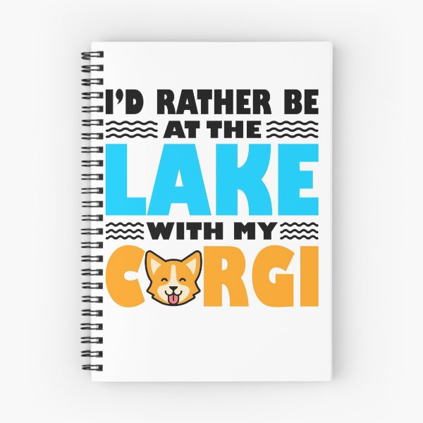 Item preview, Id Rather Be At The Lake with My Corgi designed and sold by Peter Stawicki.