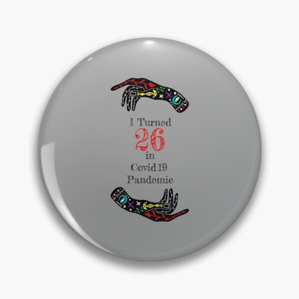 Item preview, 26th Birthday in Pandemic designed and sold by PodiShawna.