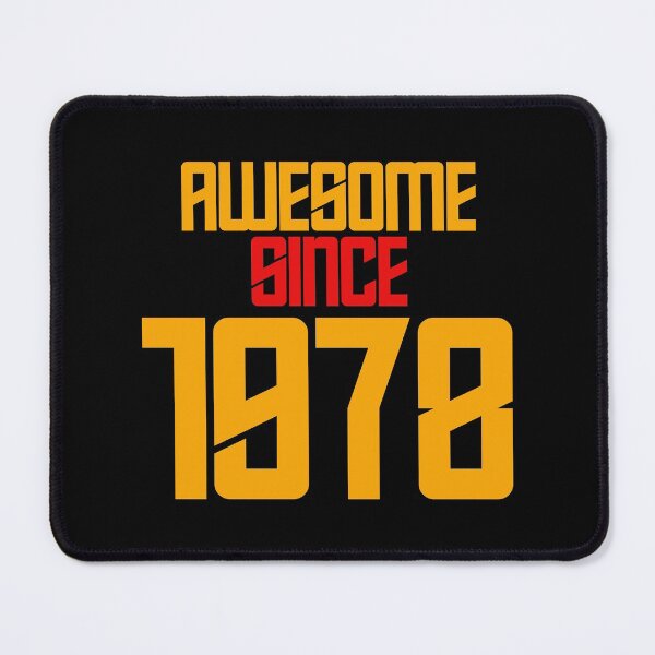Item preview, AWESOME SINCE 1978, BIRTHDAY designed and sold by FNStuff.