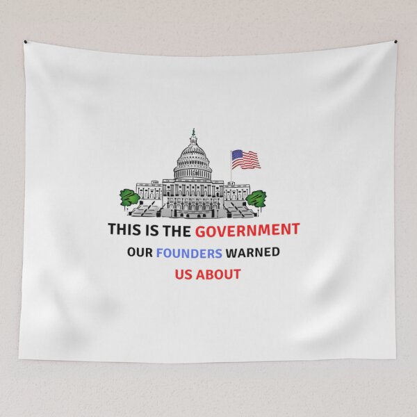 Item preview, This Is The Government Our Founders Warned Us About designed and sold by MK 3.