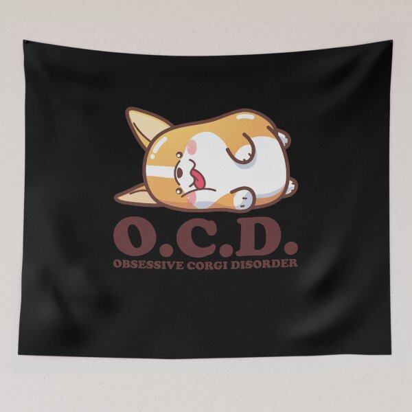 Item preview, OCD Obsessive Corgi Disorder designed and sold by Peter Stawicki.