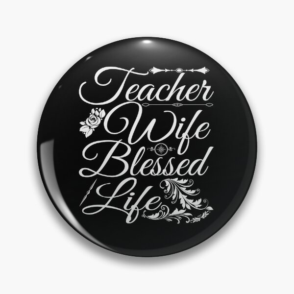 Item preview, Teacher Wife and Blessed Life | Proud Teacher | Teaching Job designed and sold by YAHIA-14.