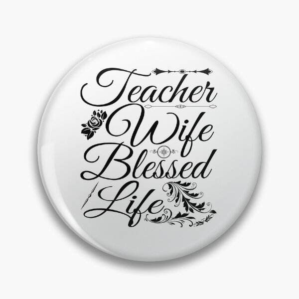 Item preview, Teacher Wife and Blessed Life | Proud Teacher | Teaching Job designed and sold by YAHIA-14.