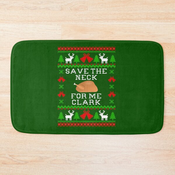 Item preview, Save The Neck For Me Clark - Christmas Vacation Quote - Ugly Christmas Sweater Style designed and sold by Christmas-Tees.