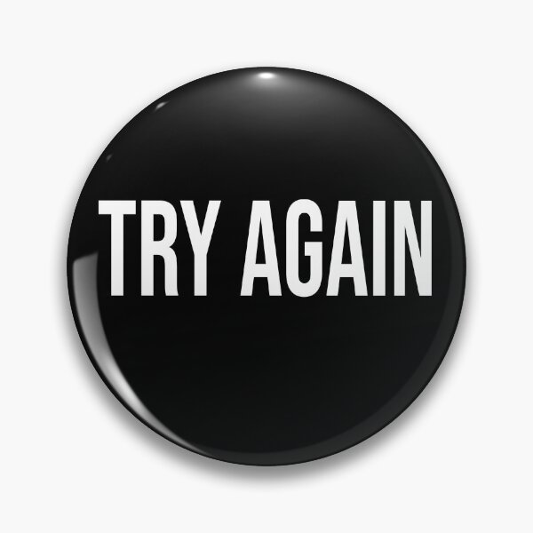 Item preview, Try Again Motivational Shirt designed and sold by maiemarielane.
