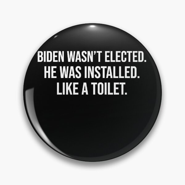 Item preview, Anti Biden Quotes Installed designed and sold by zmallatpyp12.