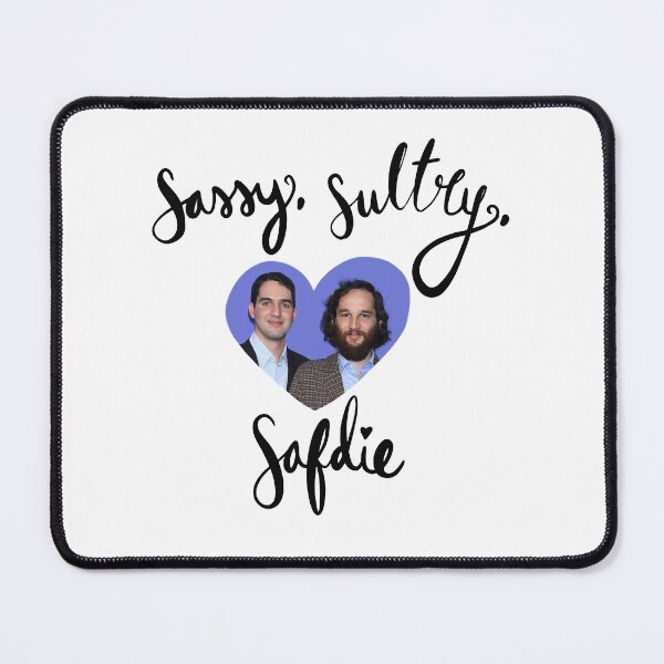 Item preview, Funny Love Gift Sassy Sultry Safdie Awesome For Movie Fans designed and sold by RomanSpinka977.