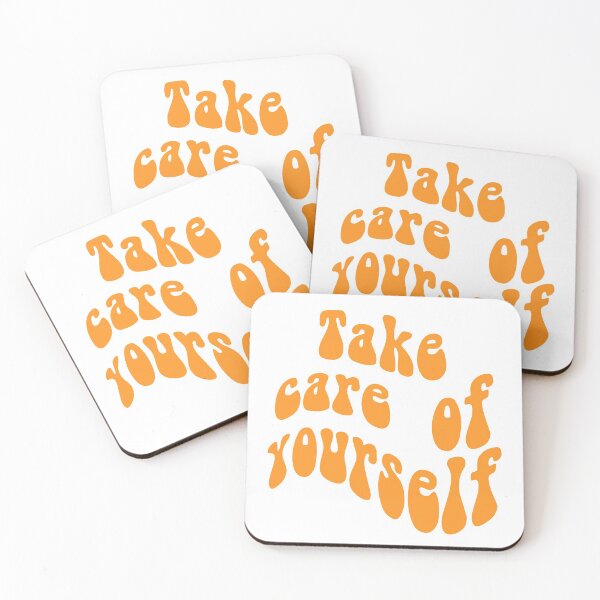 Item preview, take care of yourself  designed and sold by Crazy  Milkshake.