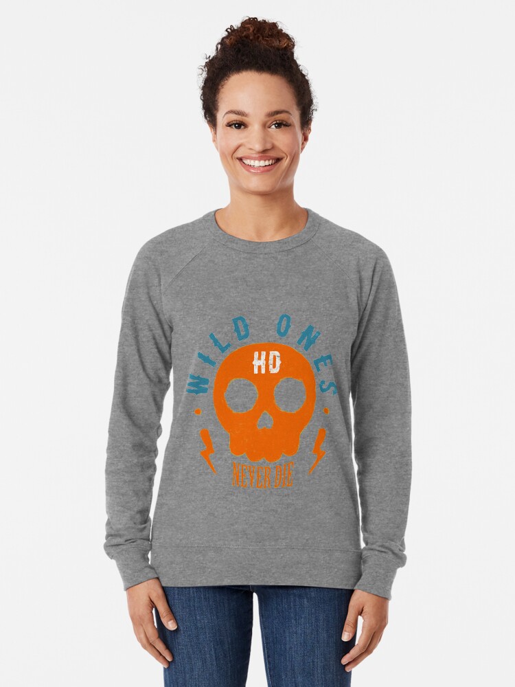 Alternative Ansicht von Wild Ones Never Die Leichter Pullover