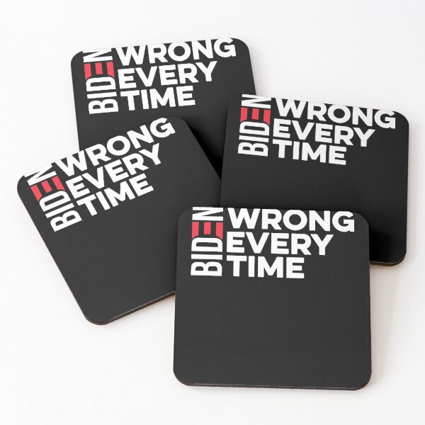 Item preview, Biden Wrong every time  designed and sold by zmallatpyp12.