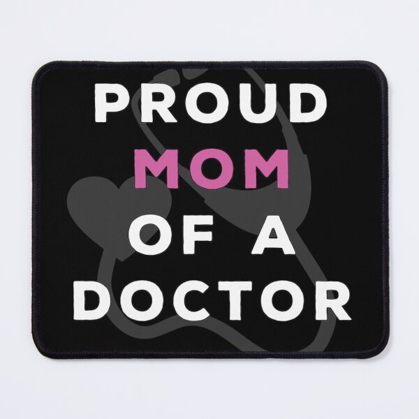 Item preview, Proud Mom Of A Doctor Classic designed and sold by hollywoodtrovee.