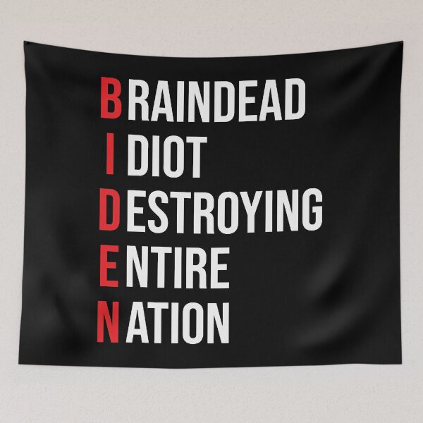 Item preview, Biden, Braindead Idiot Destroying Entire Nation designed and sold by zmallatpyp12.
