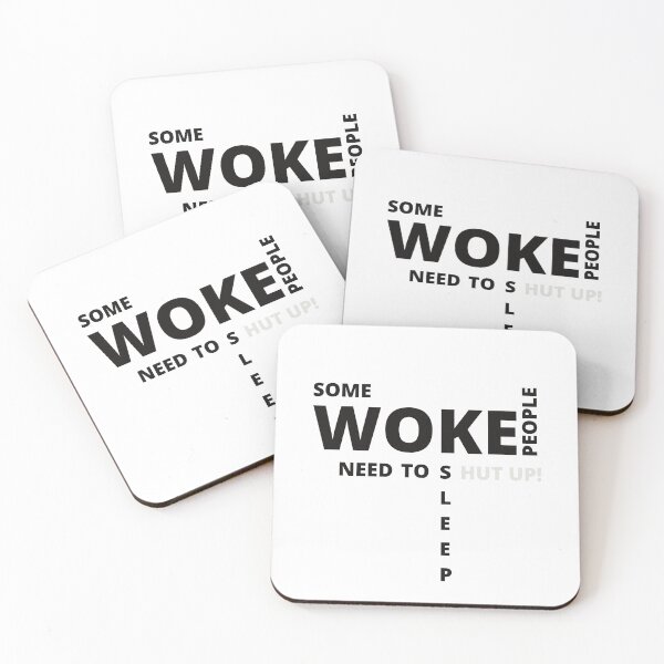 Item preview, Some WOKE people need to sleep designed and sold by Tiredmenphilo.