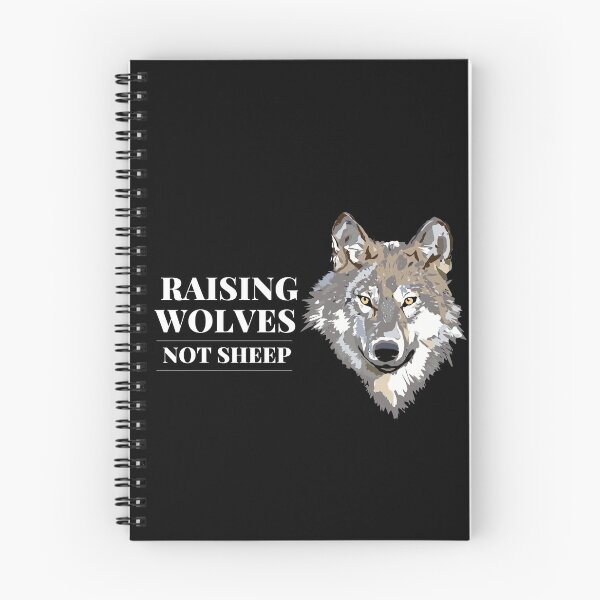 Item preview, Raise Wolves Not Sheep designed and sold by Brimwood.