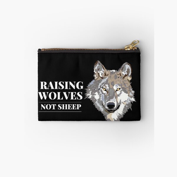 Item preview, Raise Wolves Not Sheep designed and sold by Brimwood.