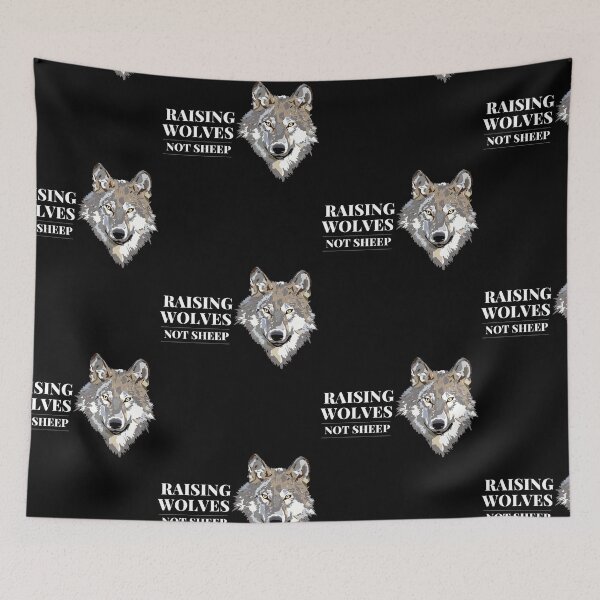 Item preview, Raise Wolves Not Sheep designed and sold by Brimwood.