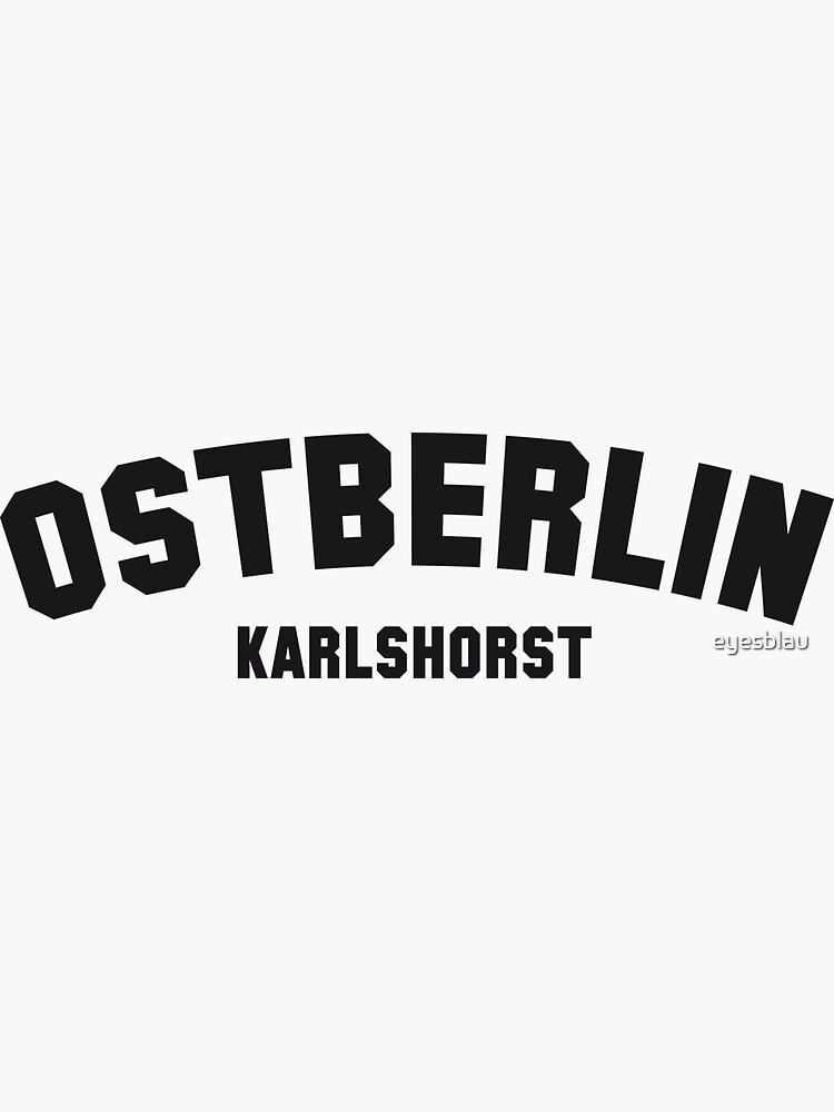 "KARLSHORST" Sticker for Sale by eyesblau Redbubble