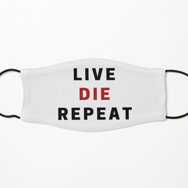 live die repeat Kids Mask
