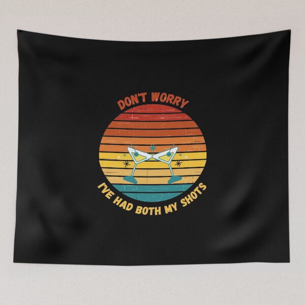 Item preview, Don't Worry I've Had Both My Shots | Funny Covid Shots Vaccinated designed and sold by D-Shirt-More.