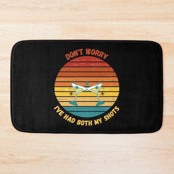 Item preview, Don't Worry I've Had Both My Shots | Funny Covid Shots Vaccinated designed and sold by D-Shirt-More.