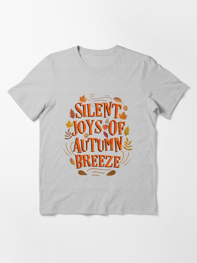Silent Joys Of Autumn Breeze , I Love Fall
