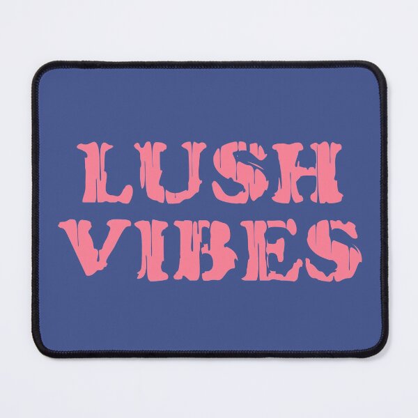 Pink Lush Vibes Mouse Pad
