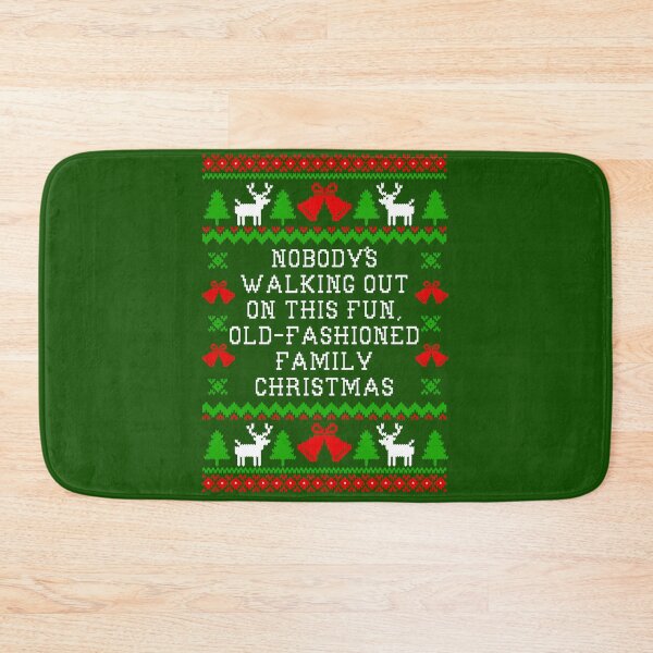 Item preview, Christmas Vacation Quote - Nodbody's Walking Out On This Fun Old Fashioned Family Christmas - Ugly Christmas Sweater Style designed and sold by Christmas-Tees.