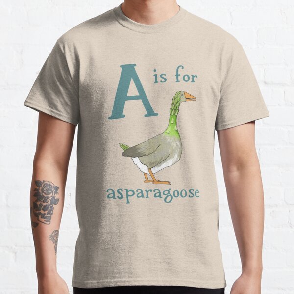 A is for Asparagoose Classic T-Shirt