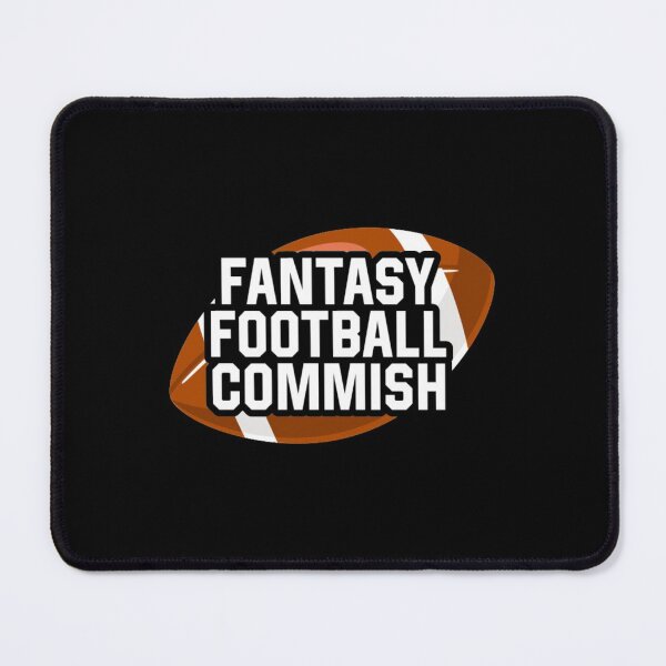 Item preview, Fantasy Football Commissioner || FFL designed and sold by teez4dayz.