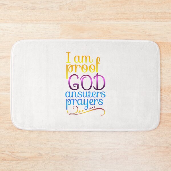 Item preview,  I am Proof God Answers Prayers designed and sold by Hanna Kovalchuk.