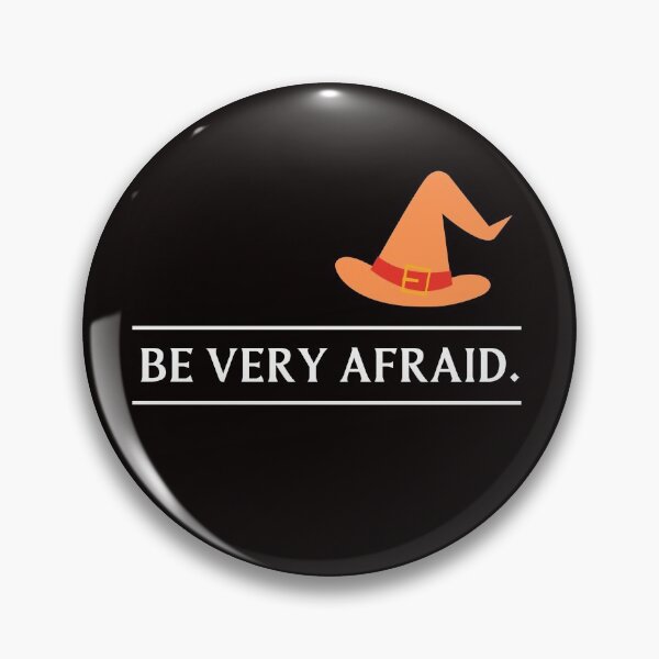 Item preview, Be Very Afraid Fun Halloween Design Letters with Witch Hat Graphics Black Background  designed and sold by Evartdesign.