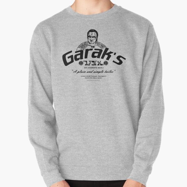 Star Trek: Deep Space Nine Garak's 'A plain and simple tailor' Pullover Sweatshirt