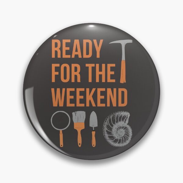 Item preview, Fossil Hunter, Rock Hound, Ready For The Weekend designed and sold by Coralgb.
