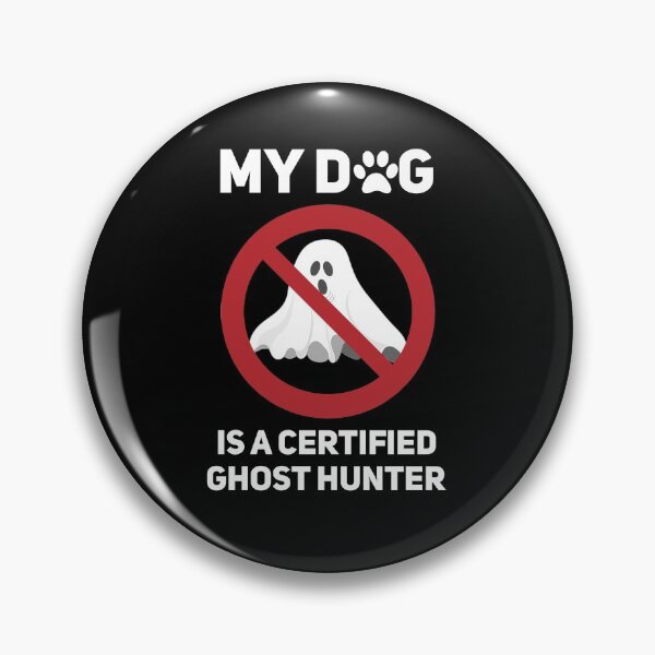 Item preview, my dog is a certified ghost hunter designed and sold by uranus1store.