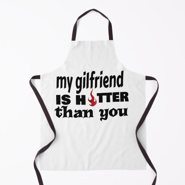 Item preview, My Girlfriend Is Hotter Than You designed and sold by leicha.