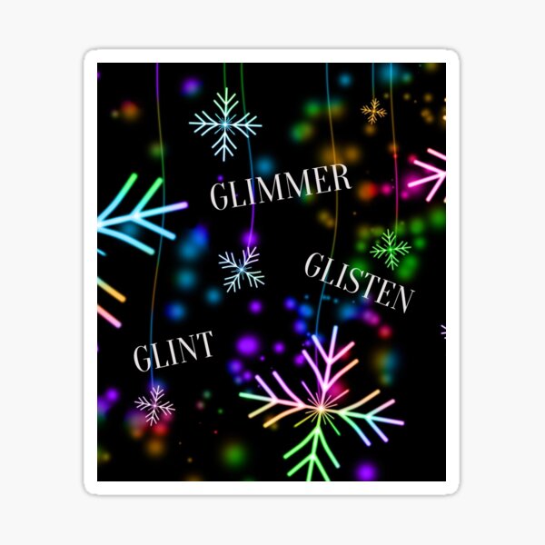 Glimmer Glisten Glint Festive Funky Design Sticker