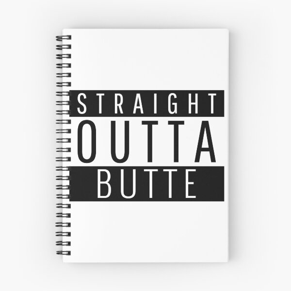 Item preview, Straight Outta Butte Montana  designed and sold by Teelogic.