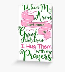 Hug My Grandchildren With Prayers Greeting Card