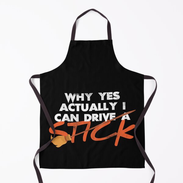 Item preview, Why Yes Actually I Can Drive A Stick designed and sold by TheDirtyType.