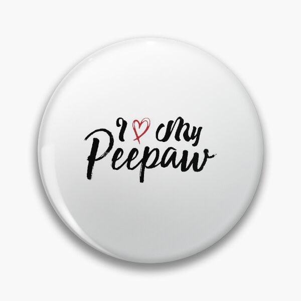 Item preview, I Love My Peepaw designed and sold by medbdj.