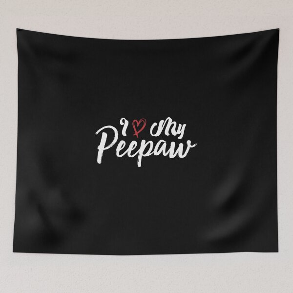 Item preview, I Love My Peepaw designed and sold by medbdj.