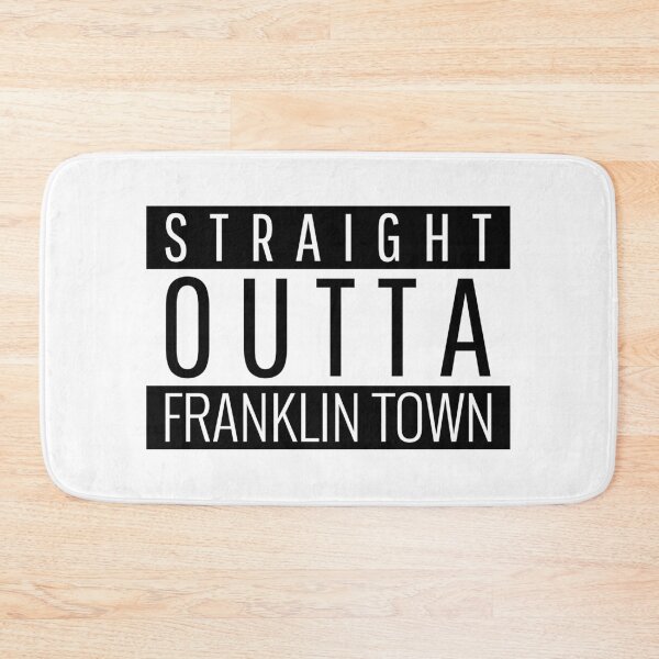 Item preview, Straight Outta Franklin Town Massachusetts designed and sold by Teelogic.