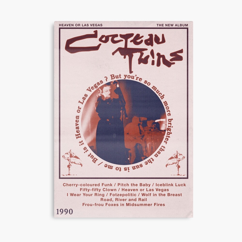 Cocteau Twins Heaven or Las Vegas Photographic Print
