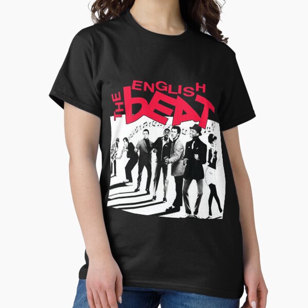 We Got The Beat T-Shirts for Sale | Redbubble